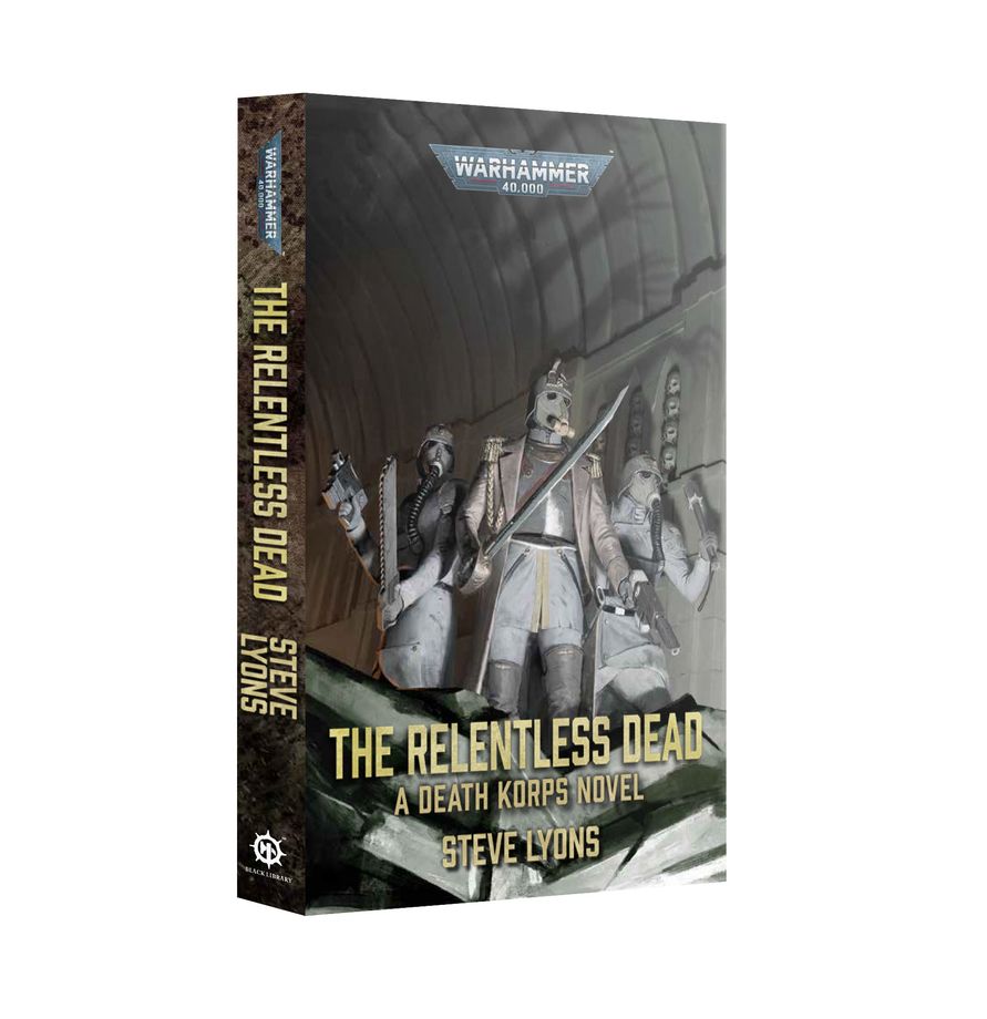 Black Library - The Relentless Dead (Paperback)