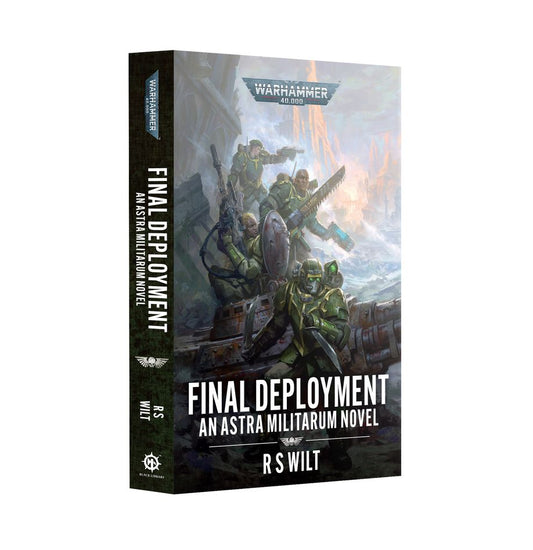 Black Library - Final Deployment, An Astra Militarum Novel