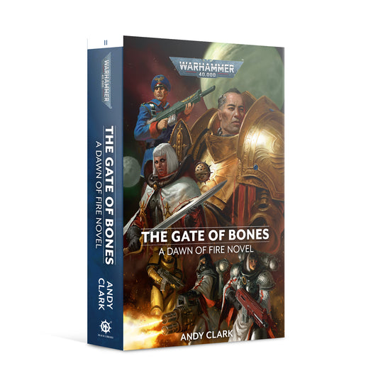 Black Library - The Gate of Bones - A Dawn of Fire Novel