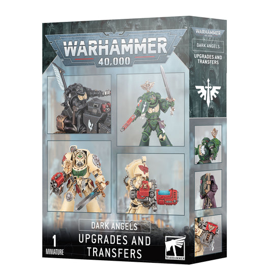 Warhammer 40k - Dark Angels - Upgrades and Transfers