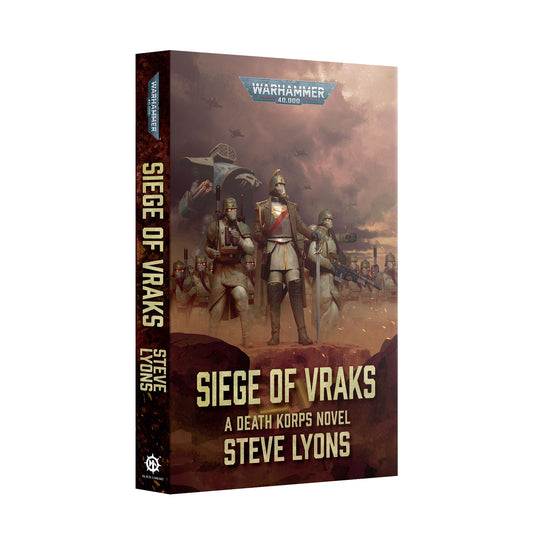 Black Library - Siege of Vraks: A Death Korps Novel