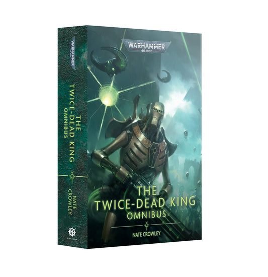 Black Library - The Twice-Dead King Omnibus