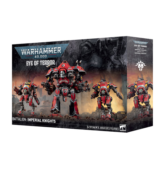 Warhammer 40K - Imperial Knights - Battalion: Eye of Terror