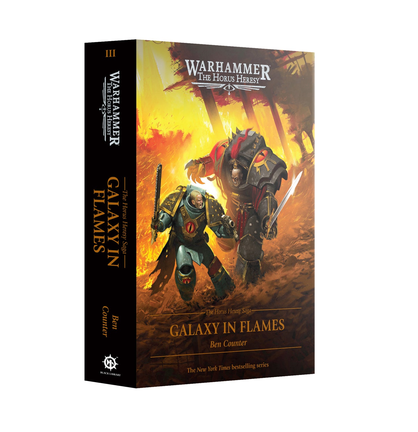 Black Library - The Horus Heresy Saga: Galaxy in Flames (Hardback)