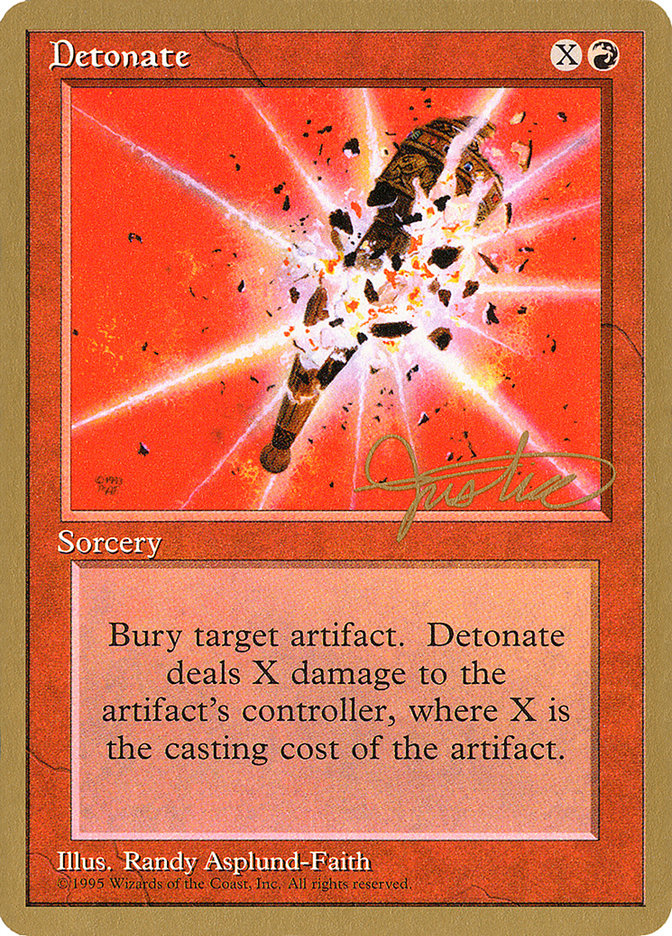 Detonate (Mark Justice) [Pro Tour Collector Set]