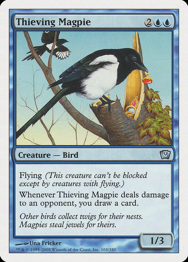 Thieving Magpie [Ninth Edition]